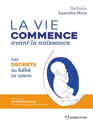 cover image of La vie commence avant la naissance--La vie commence avant la naissance